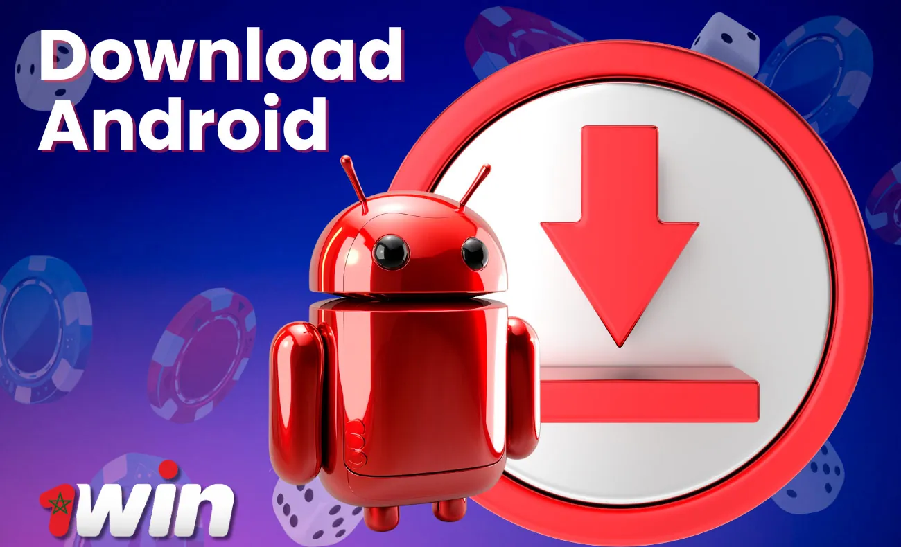 Experience the convenience of 1win Morocco App on your Android device