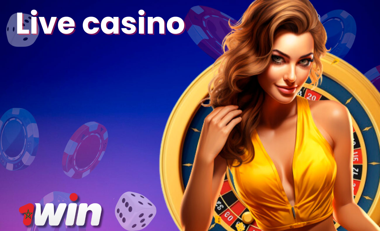 Join the action at 1Win Morocco's Live Casino